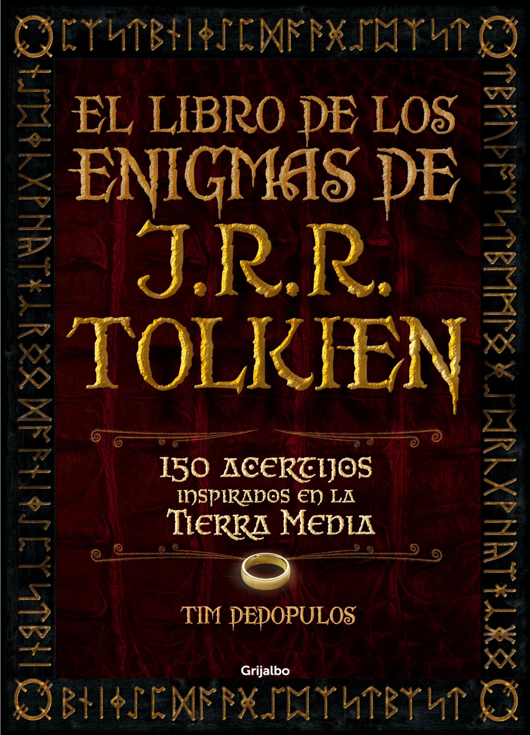 El libro de los enigmas de J.R.R. Tolkien: 150 acertijos inspirados en la Tierra Media book