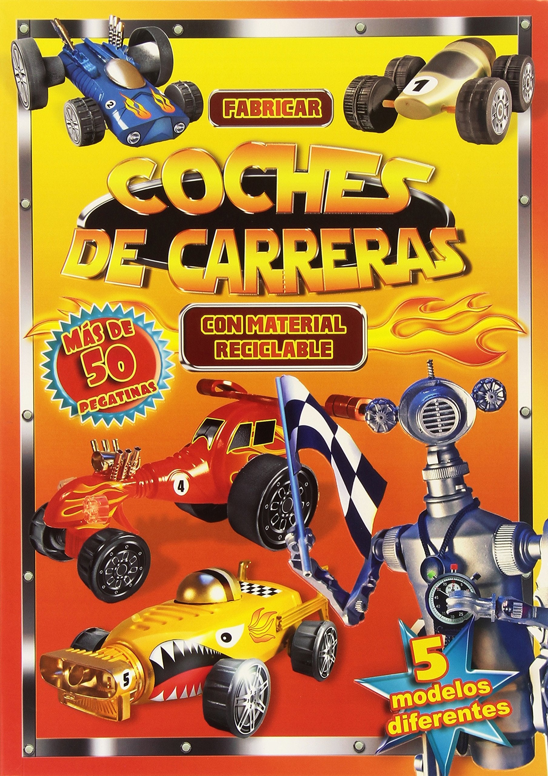 FABRICAR COCHES DE CARRERAS CON MATERIAL RECICLABLE Books