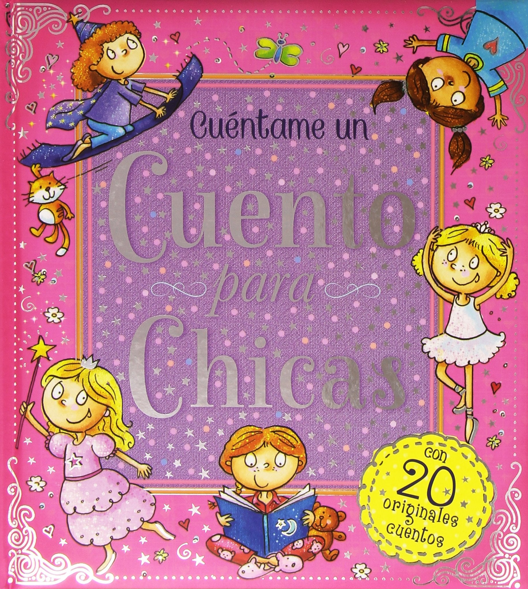 CUÉNTAME UN CUENTO PARA CHICAS book