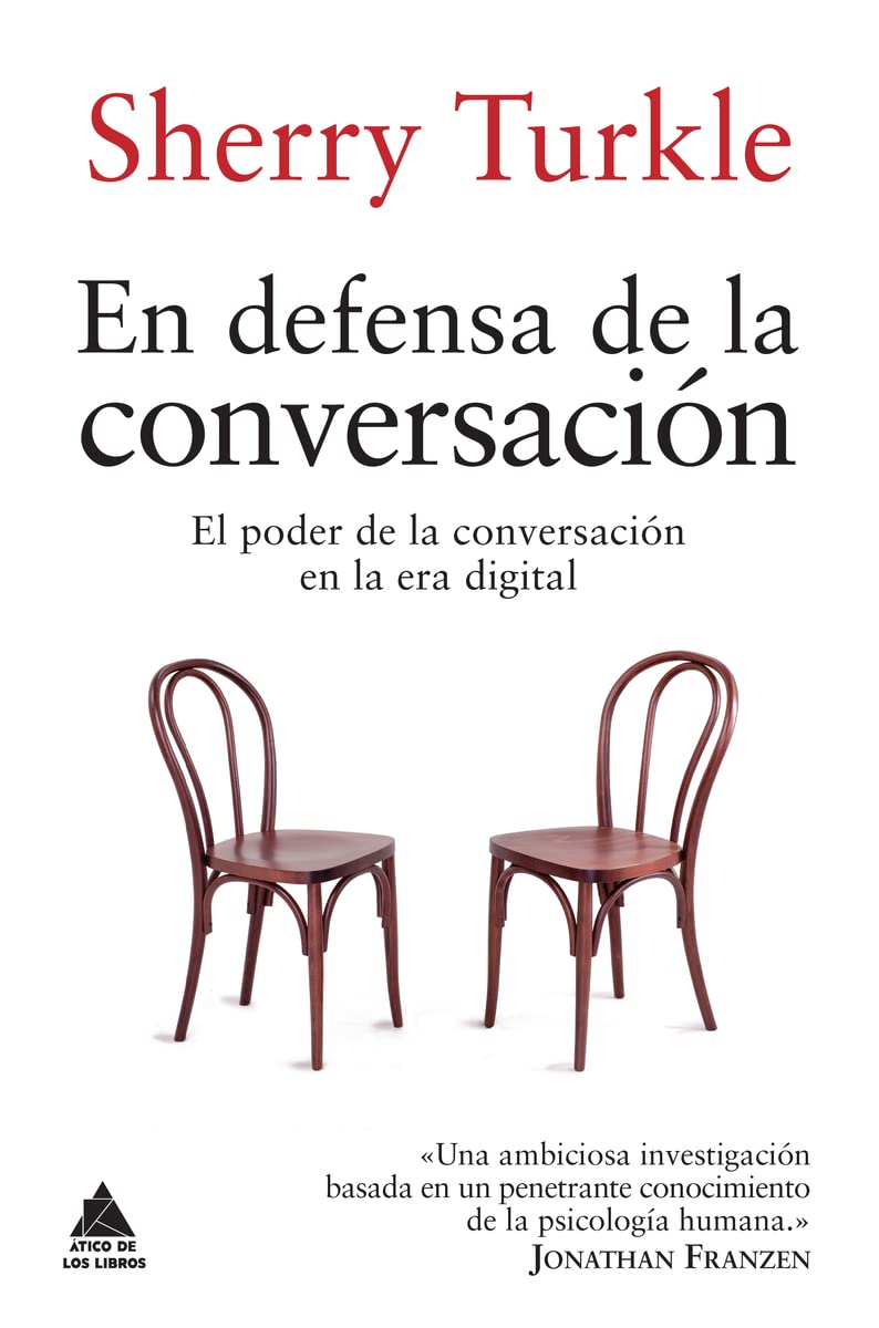 En defensa de la conversación (Ático de los Libros, Band 40) Medicine
