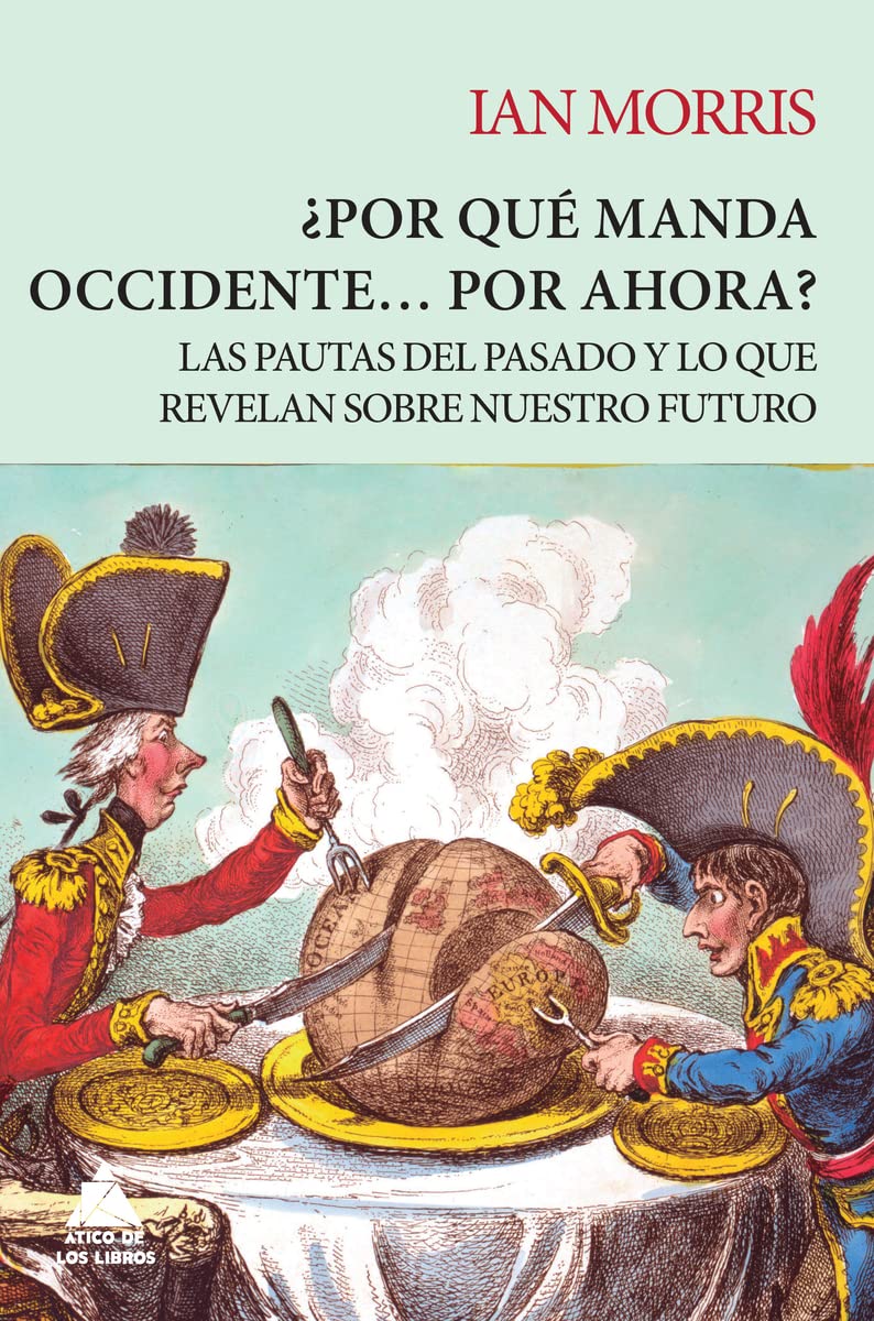 Por Que Manda Occidente... Por Ahora? Social Sciences