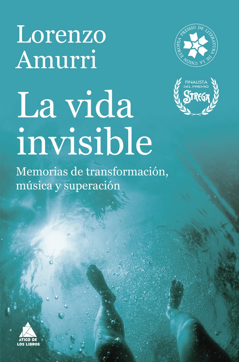 La vida invisible : memorias de transformación, música y superación book