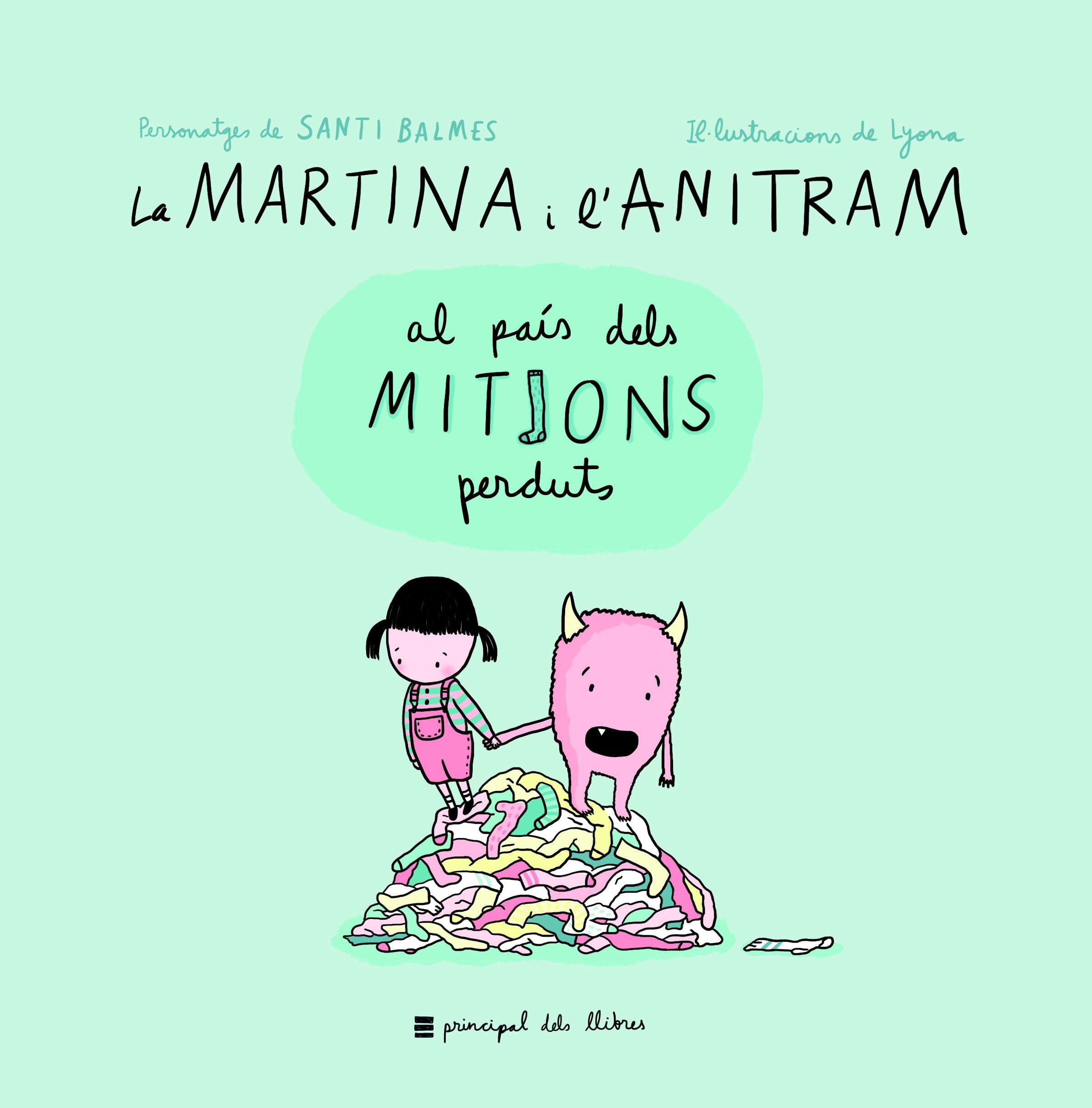 La Martina i l'Anitram al País dels Mitjons Perduts book