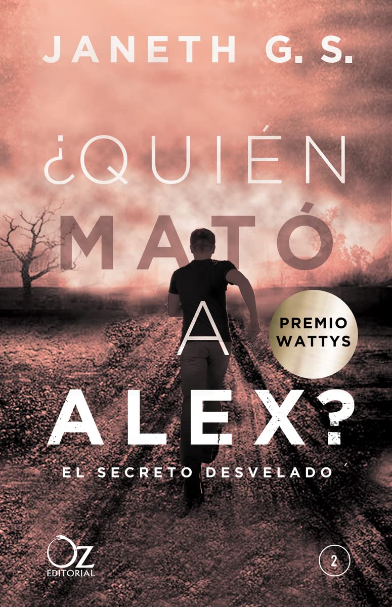 Quien Mato a Alex? El Secreto Desvelado -Z Social Sciences Books