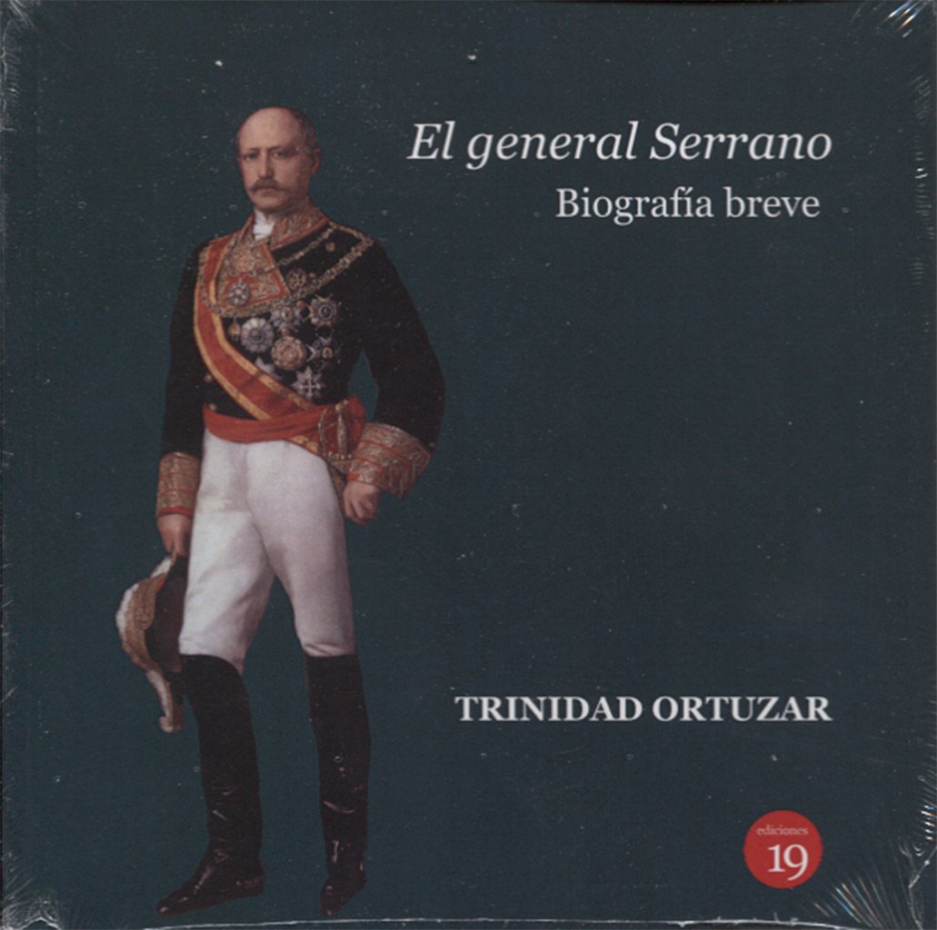 El general Serrano. Biografía breve book