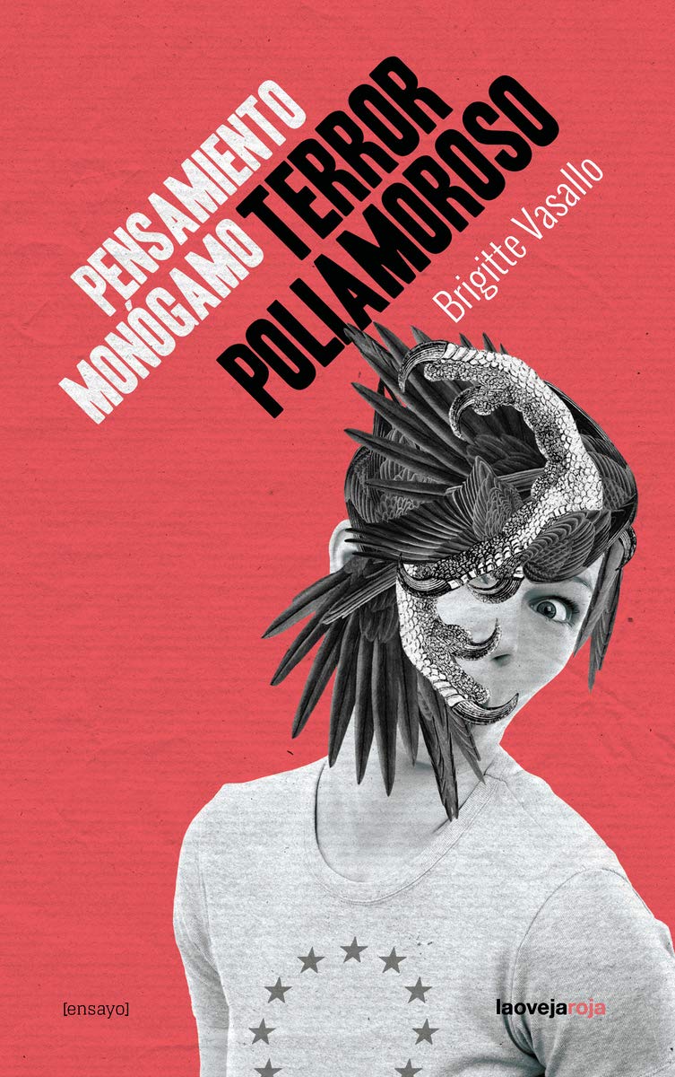 Pensamiento monógamo, terror poliamoroso book