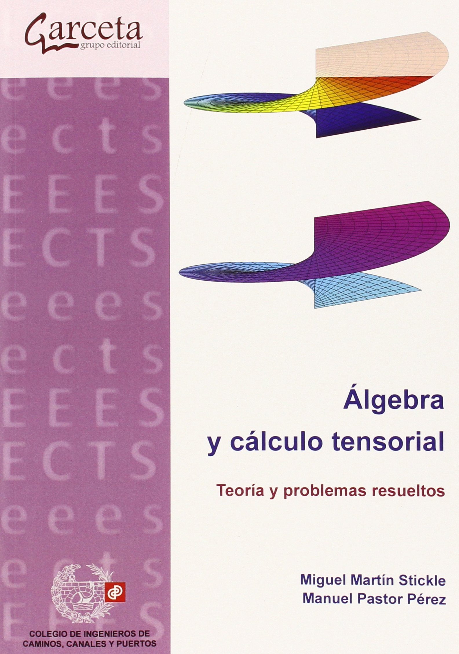 Álgebra y cálculo tensorial book