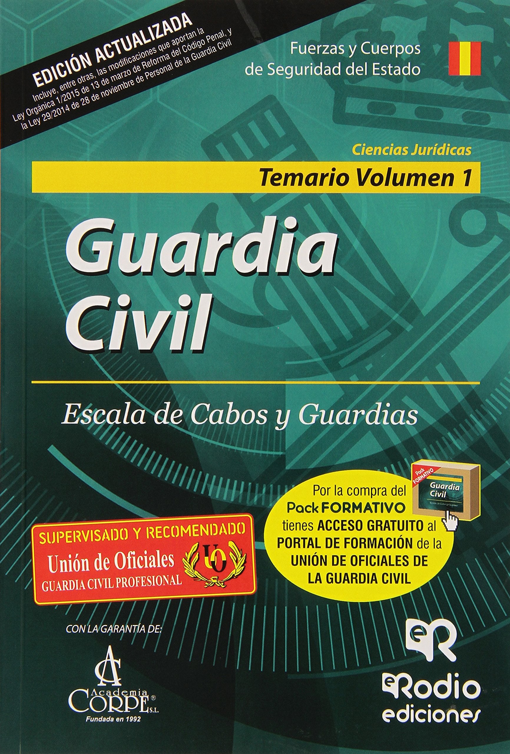 Guardia Civil. Escala de Cabos y Guardias. Pack formativo (OPOSICIONES, Band 1) Books