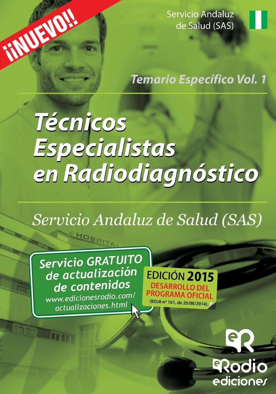 Técnico Especialista en Radiodiagnóstico del SAS. Temario específico. Volumen 1 (OPOSICIONES, Band 1) Business, Finance & Career