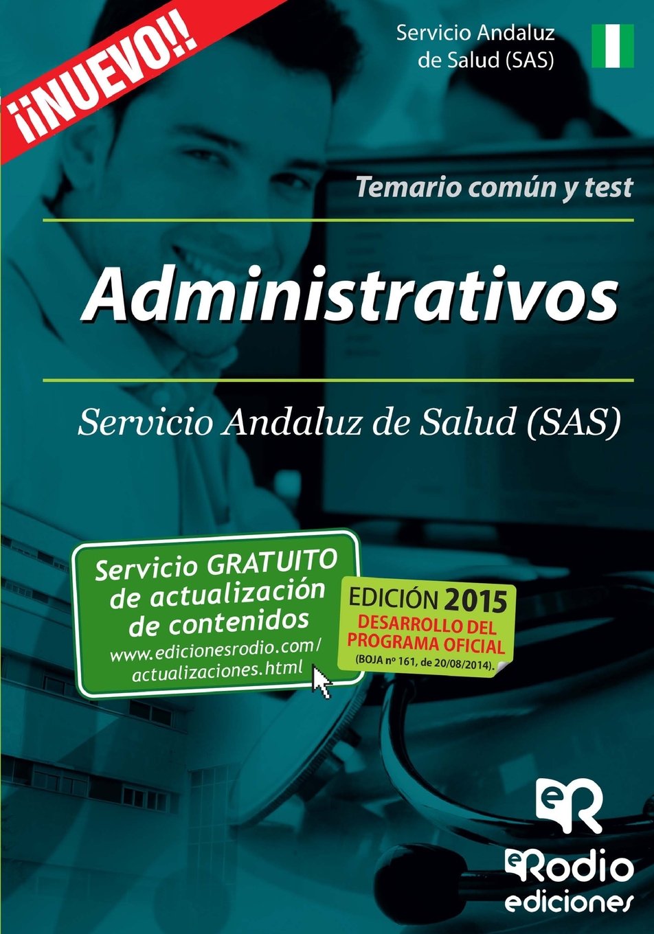 Administrativos del SAS. Temario común y Test (Oposiciones, Band 1) Business, Finance & Career