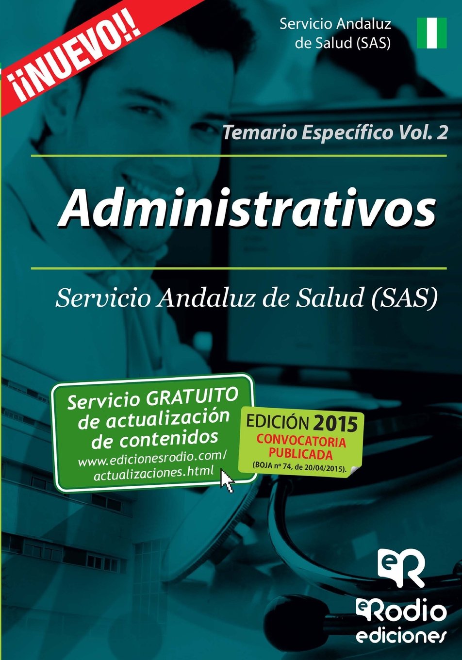 Administrativos del SAS. Temario específico. Volumen 2 (OPOSICIONES, Band 1) Business, Finance & Career