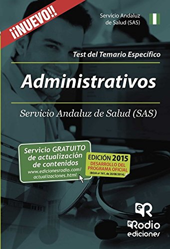 Administrativos del SAS. Test del Temario Específico (OPOSICIONES, Band 1) Books