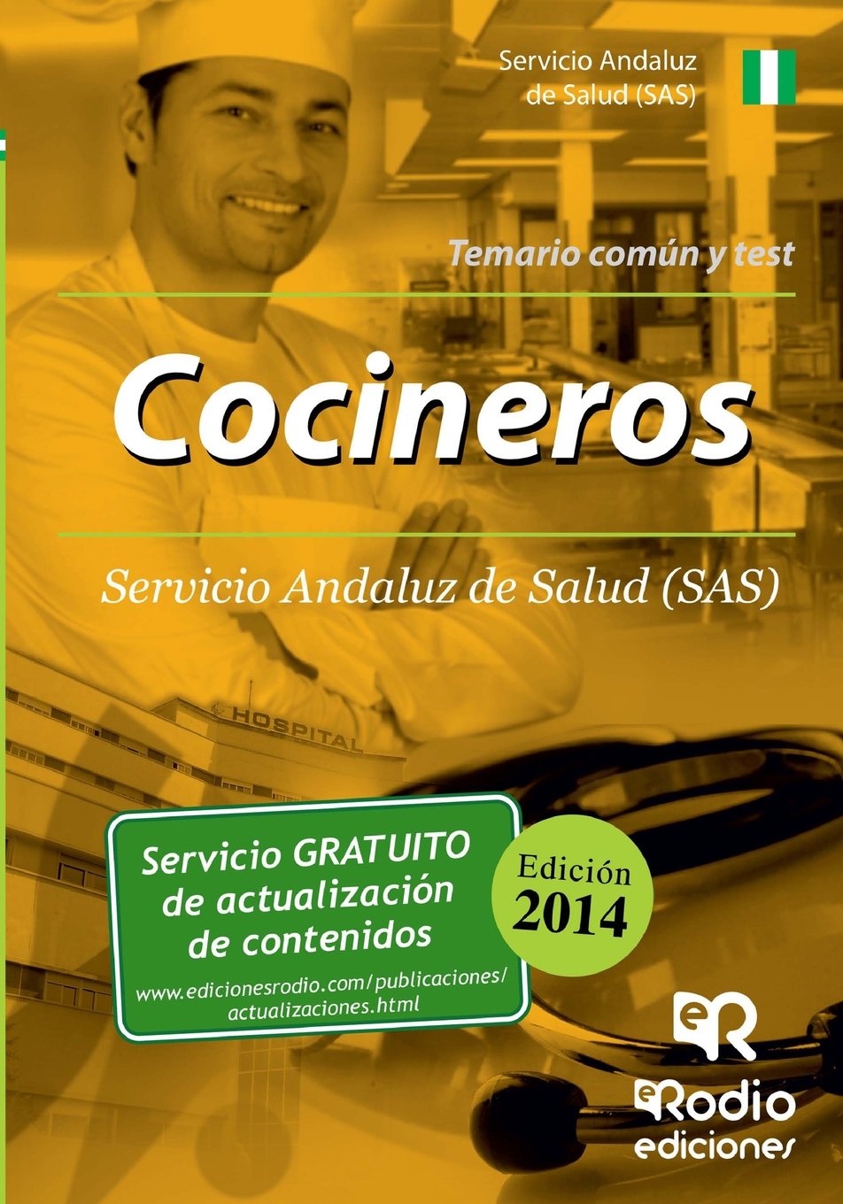 Cocineros del SAS. Temario común y Test (Oposiciones, Band 1) Business, Finance & Career