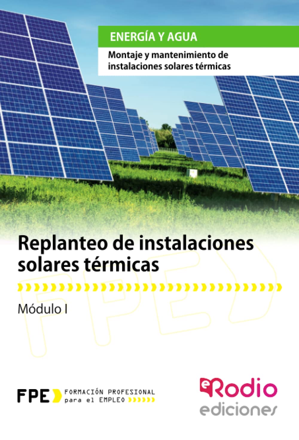 Replanteo de Instalaciones Solares Térmicas. Energía y agua Business, Finance & Career
