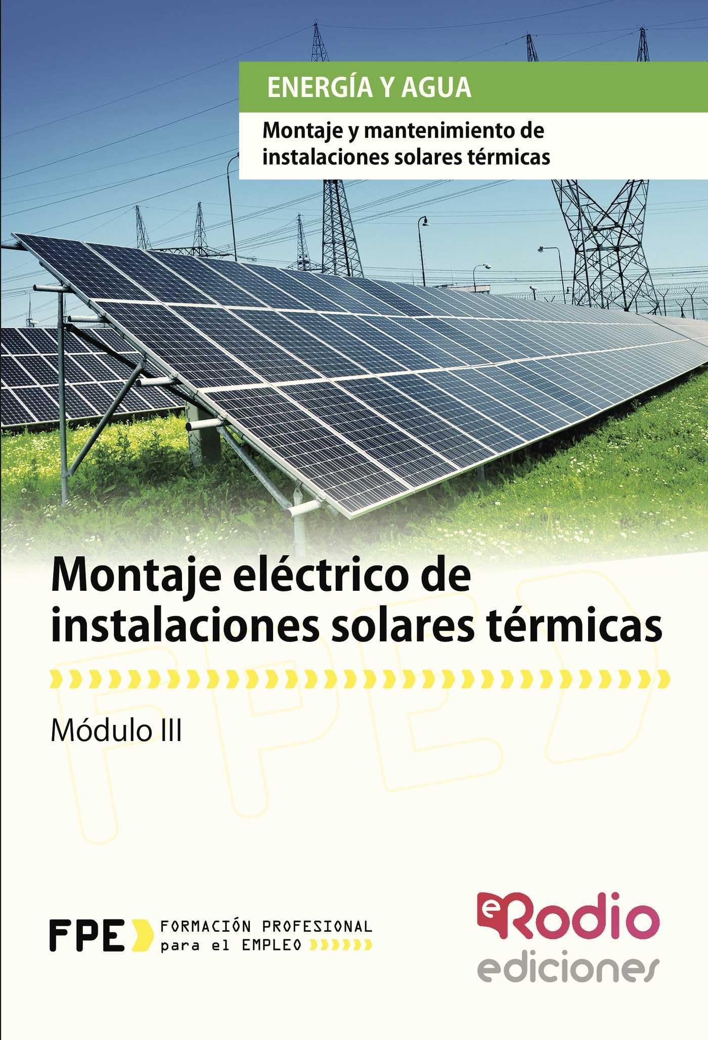 Montaje eléctrico de instalaciones solares térmicas. Energía y agua: Energía y agua Business, Finance & Career