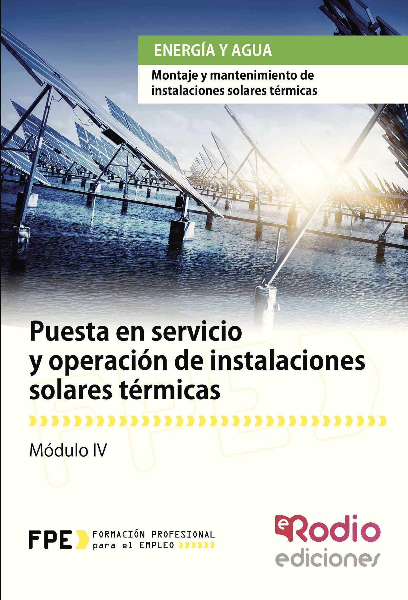 Puesta en servicio y operación de instalaciones solares térmicas. Energía y agua Business, Finance & Career