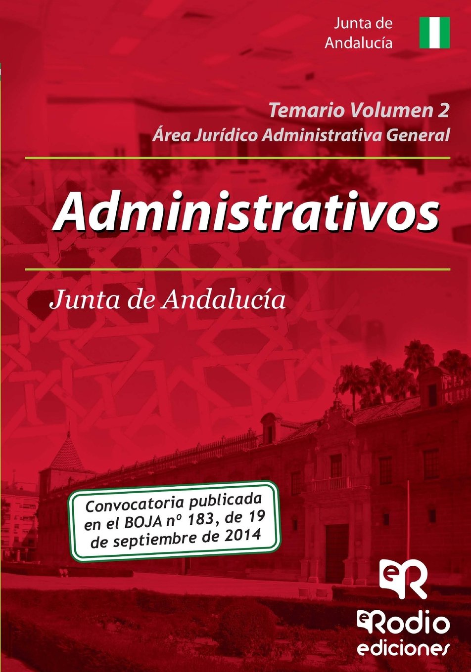 Temario Volumen 2. Administrativos de la Junta de Andalucía (Oposiciones, Band 1) Business, Finance & Career