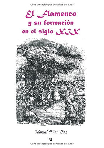 El Flamenco y su formación en el siglo XIX Politics & History