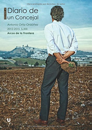 Diario de un Concejal Politics & History