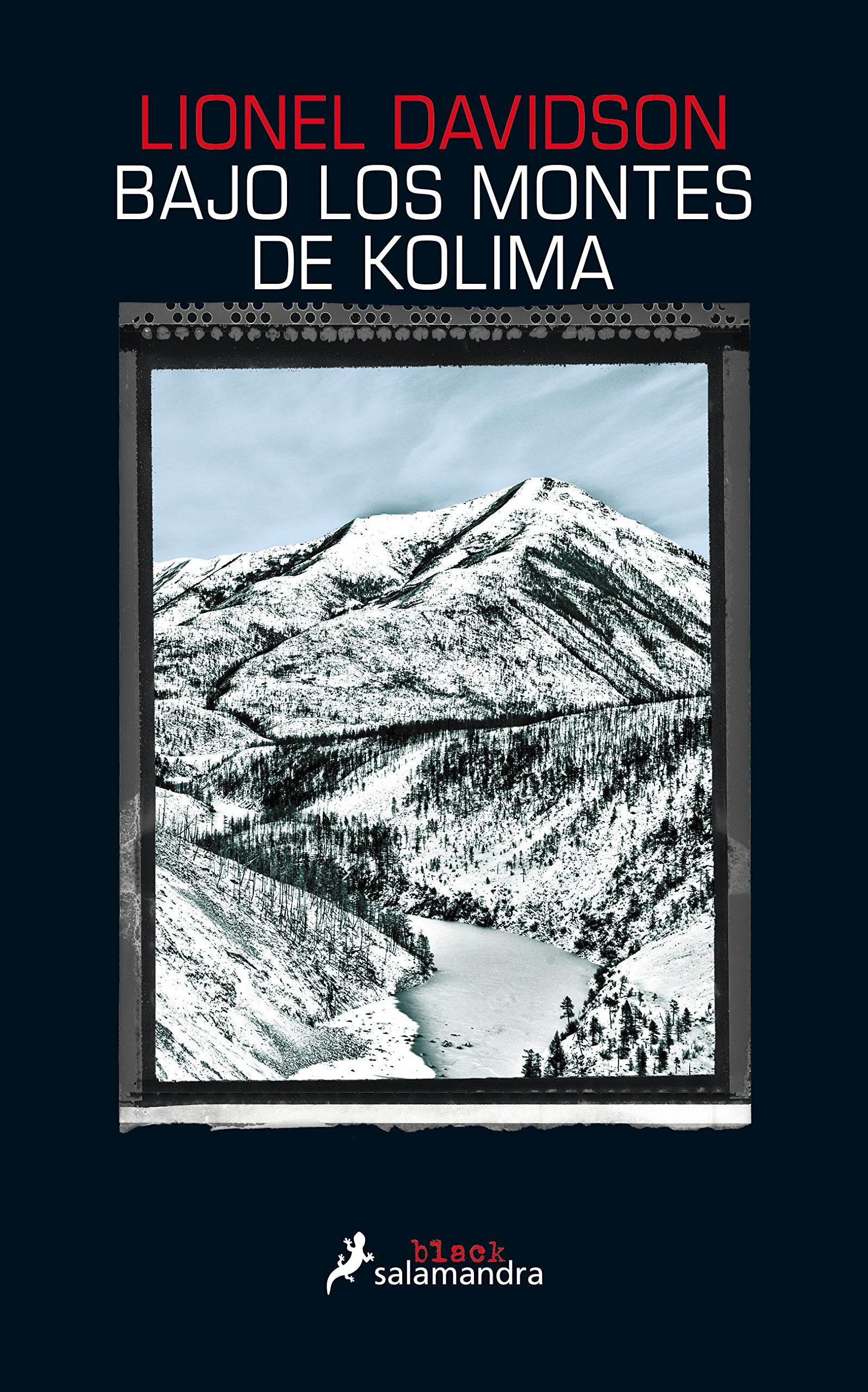 Bajo Los Cielos de Kolima (Salamandra Black) Action & Adventure