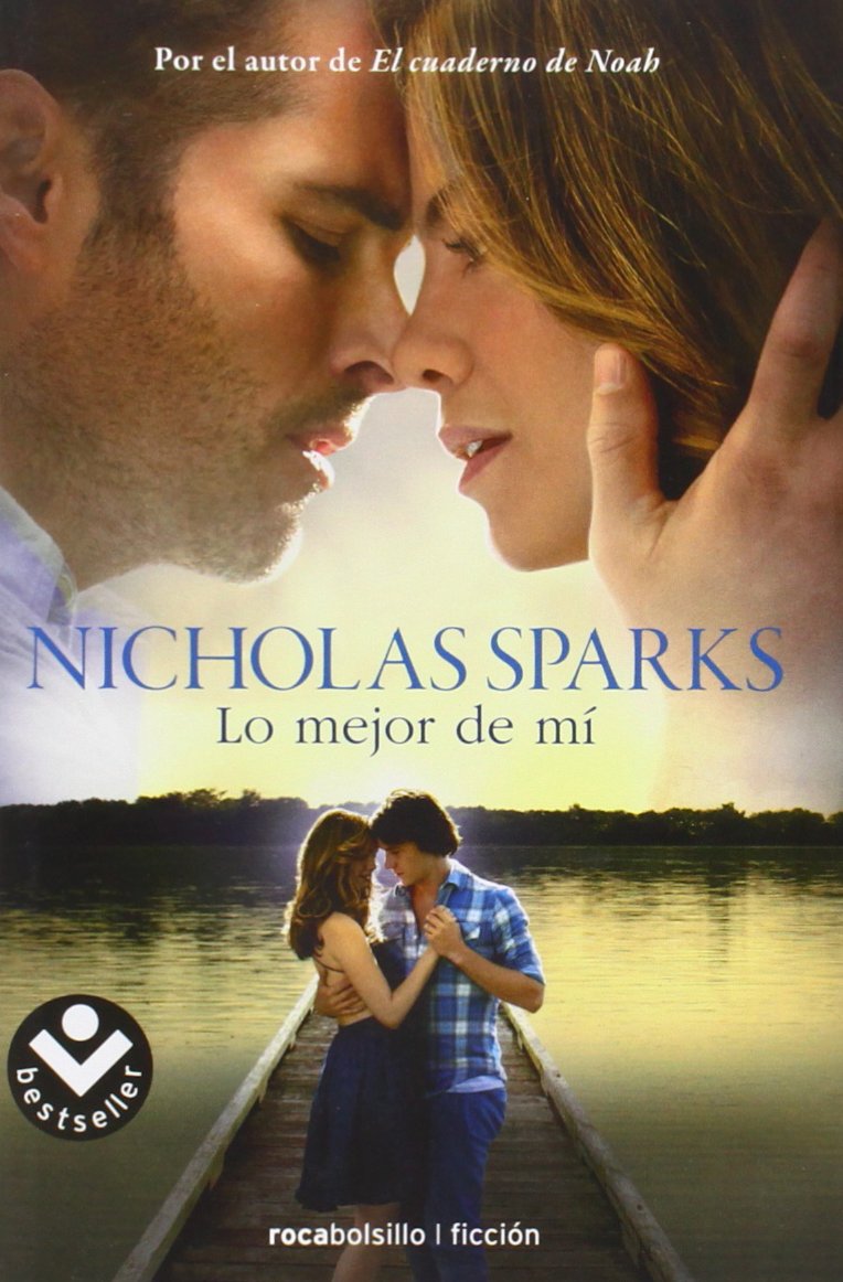 Lo mejor de mi / The Best of Me book
