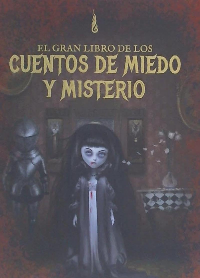 El gran libro de los cuentos de miedo y misterio (Grandes libros de cuentos) Horror & Mystery