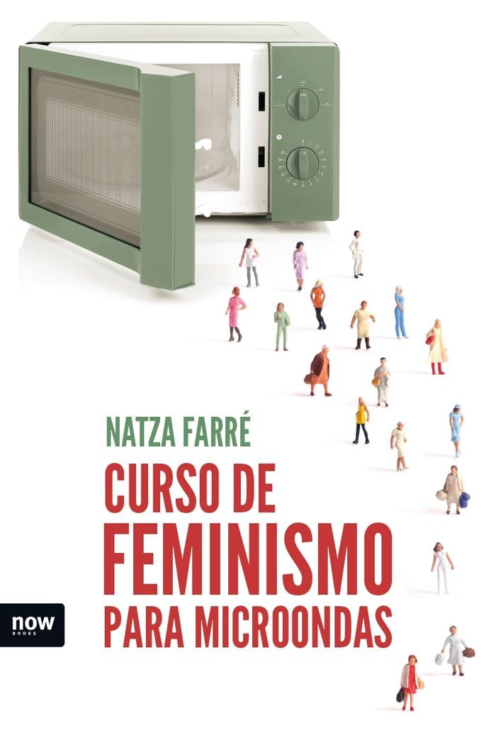 Curso de feminismo para microondas Books