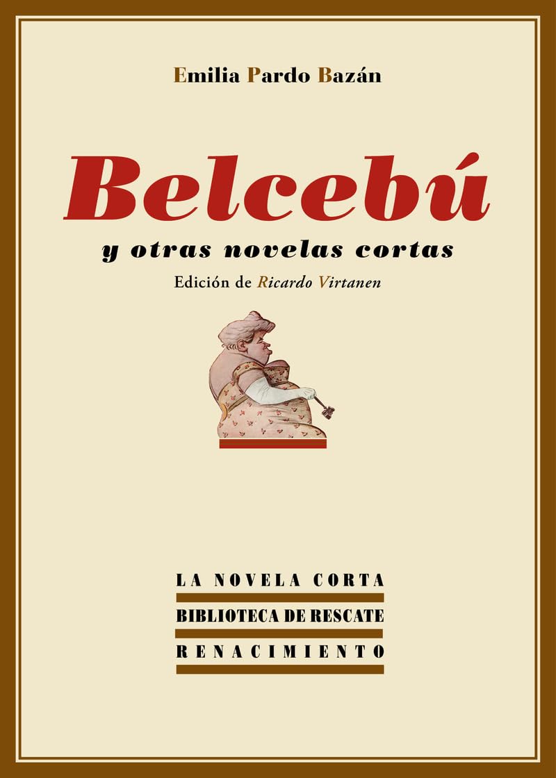 Pardo Bazán, E: Belcebú y otras novelas cortas Reading Aloud & Learning to Read