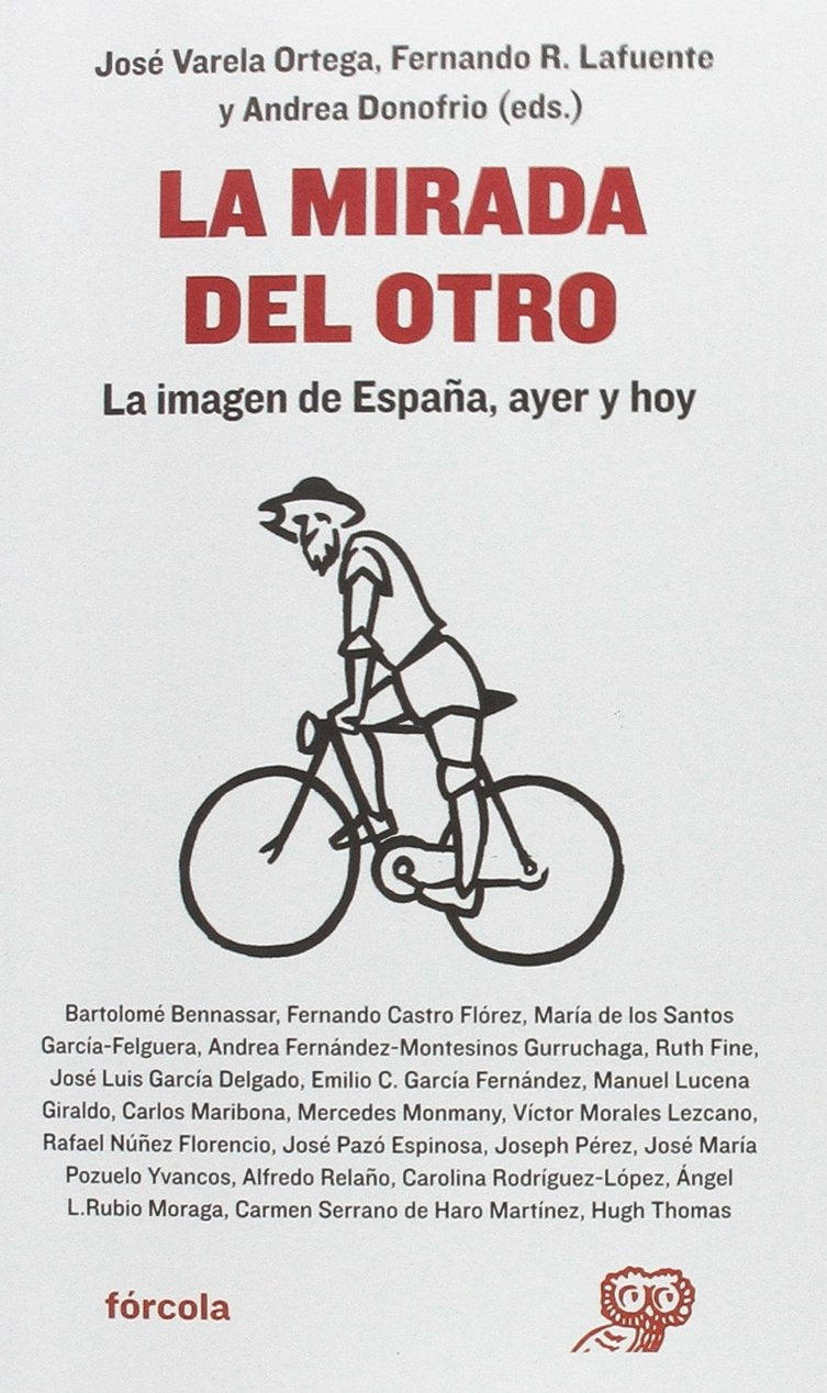 La mirada del otro : la imagen de España, ayer y hoy Social Sciences