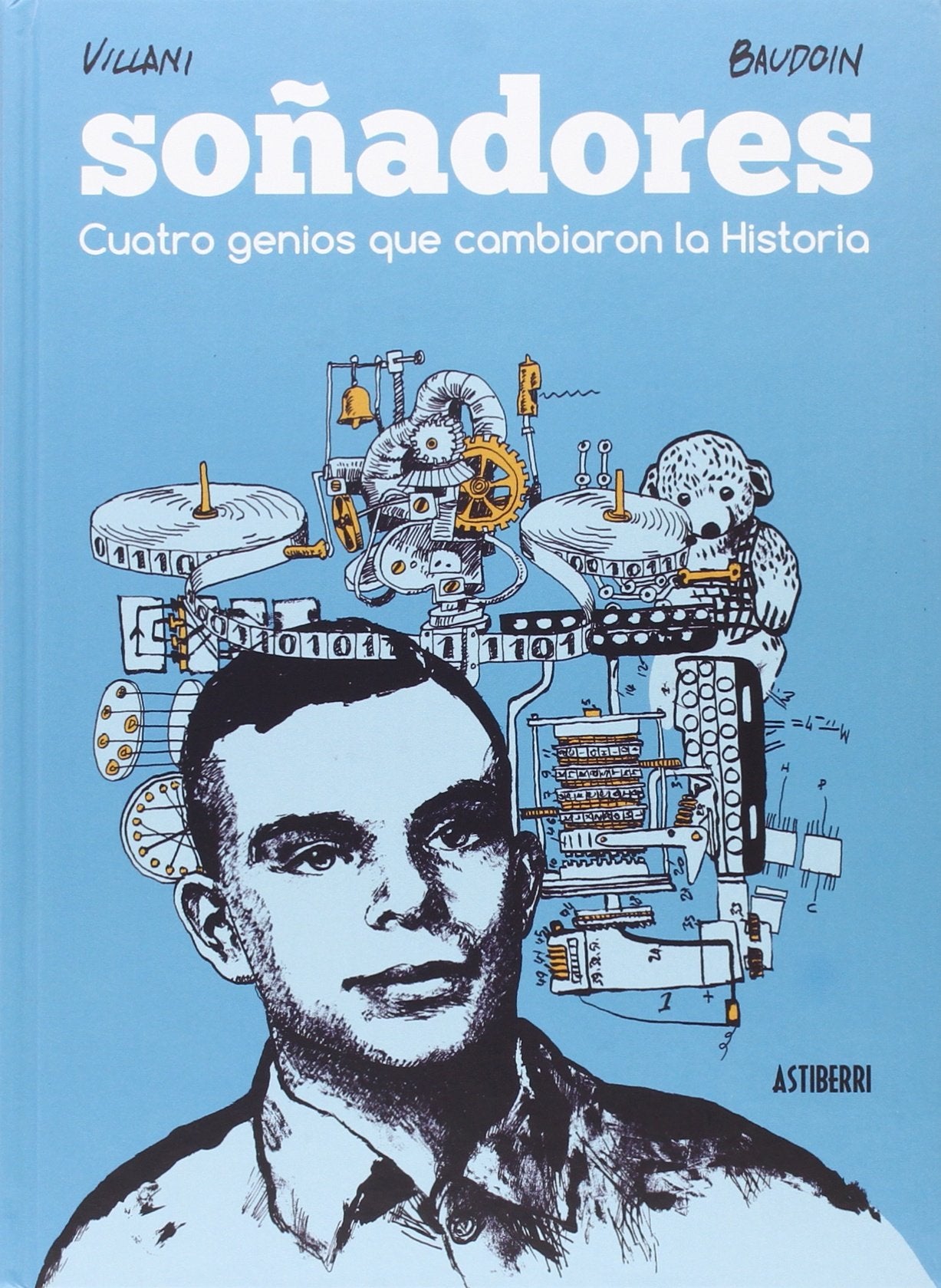 Soñadores : cuatro genios que cambiaron la historia Film, Art & Culture