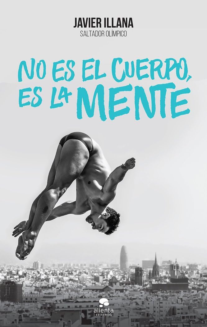 No es el cuerpo, es la mente book