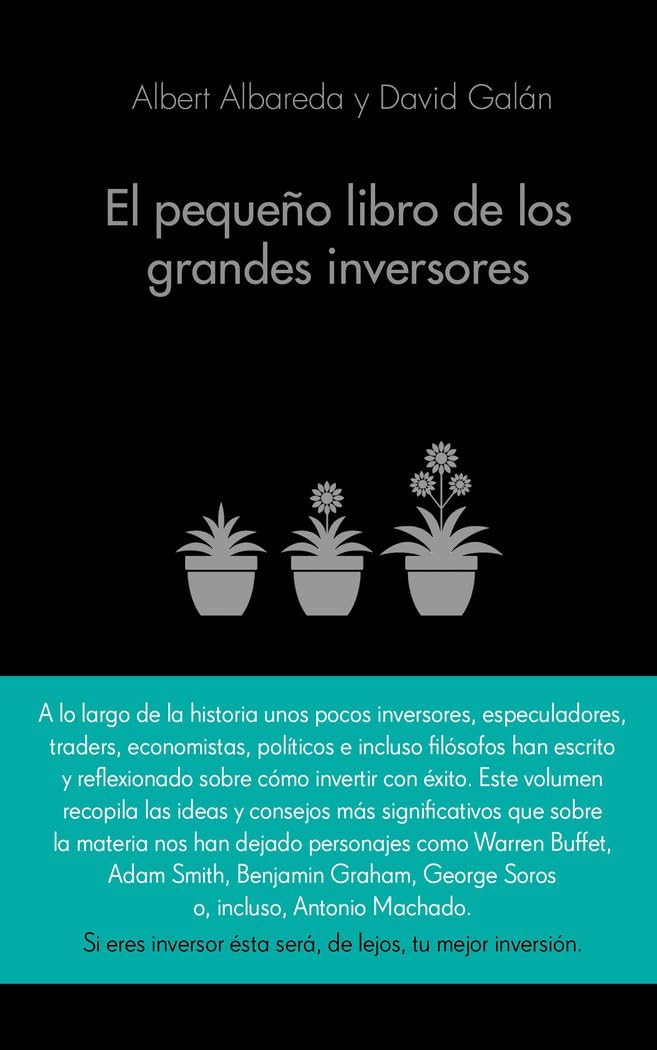 El pequeño libro de los grandes inversores : las mejores citas de los mejores inversores Business, Finance & Career