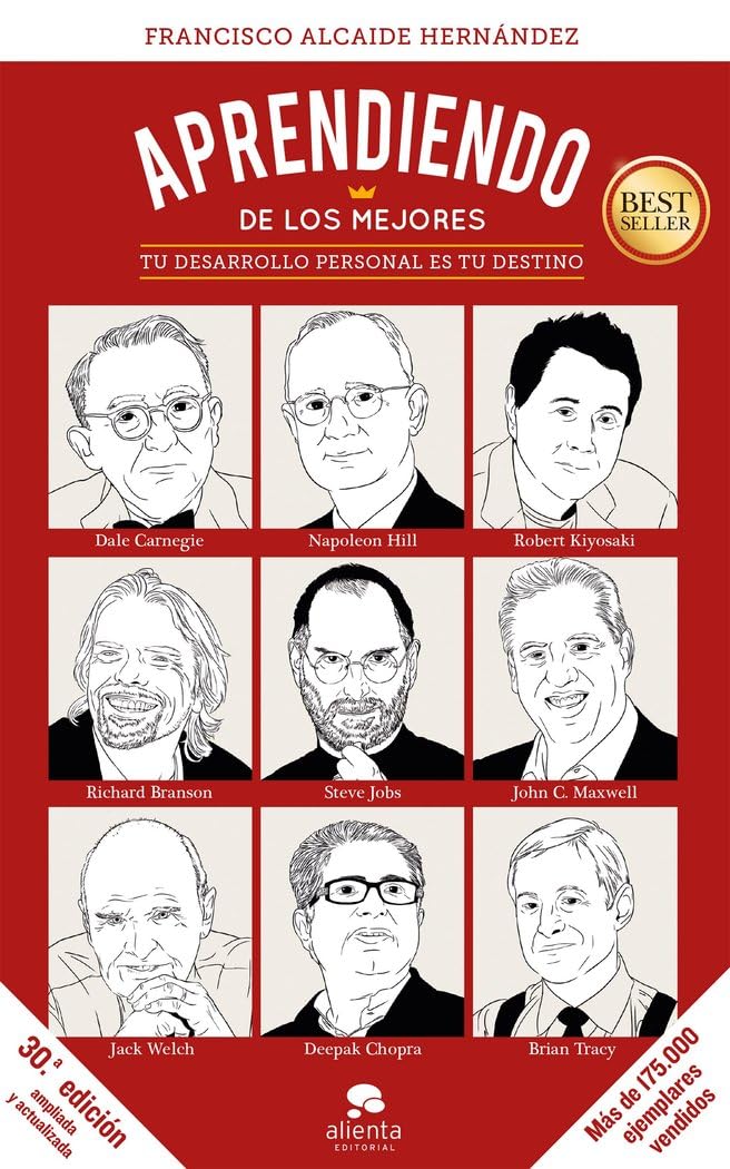 Aprendiendo de los mejores : tu desarrollo personal es tu destino (Alienta) Business, Finance & Career