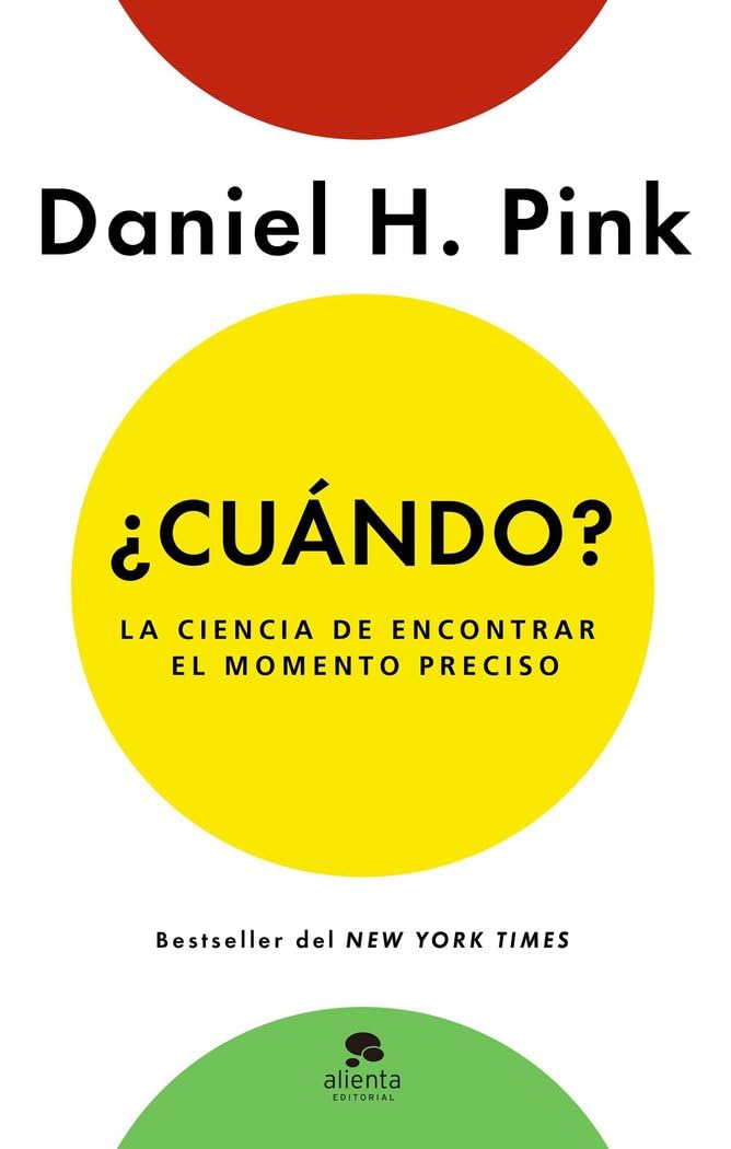 ¿Cuándo?: La ciencia de encontrar el momento preciso book