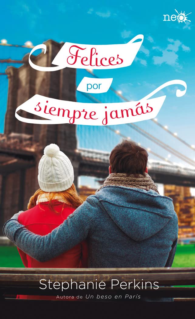 Felices por siempre jamás/ Isla and the Happily Ever After book