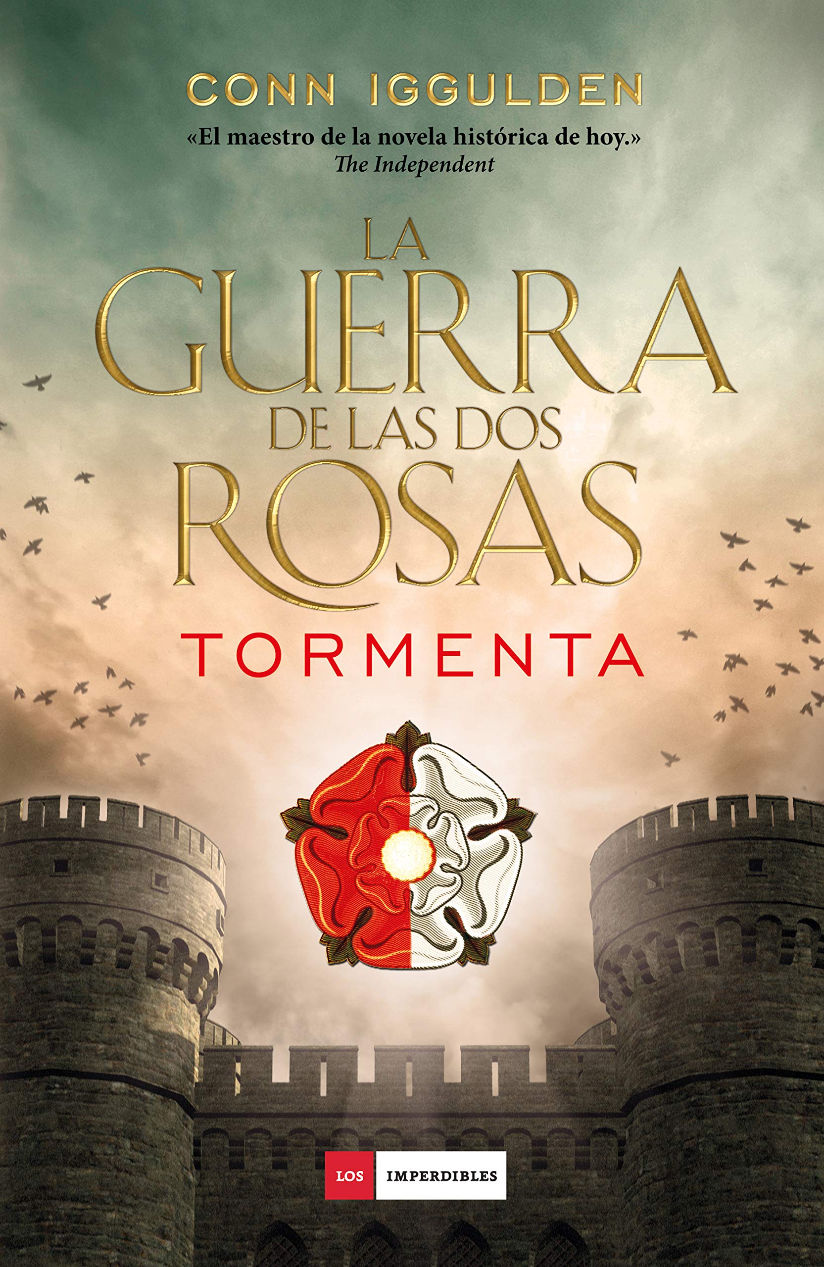 La Guerra de las Dos Rosas: Tormenta book