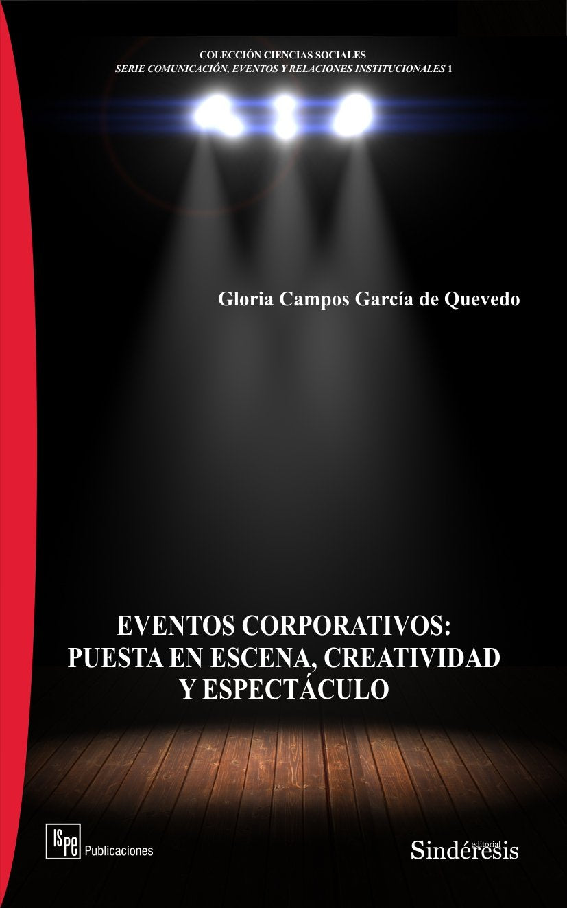 EVENTOS CORPORATIVOS: PUESTA EN ESCENA, CREATIVIDAD Y ESPECTÁCULO book