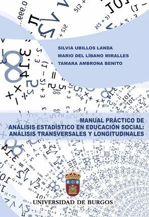 Manual práctico de análisis estadístico en educación social: análisis transversales y longitudinales book
