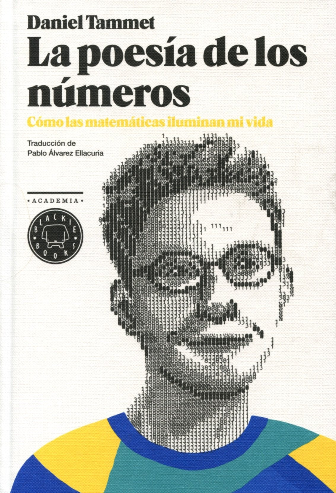 La poesía de los números: cómo las matemáticas iluminan mi vida Learning & Reference