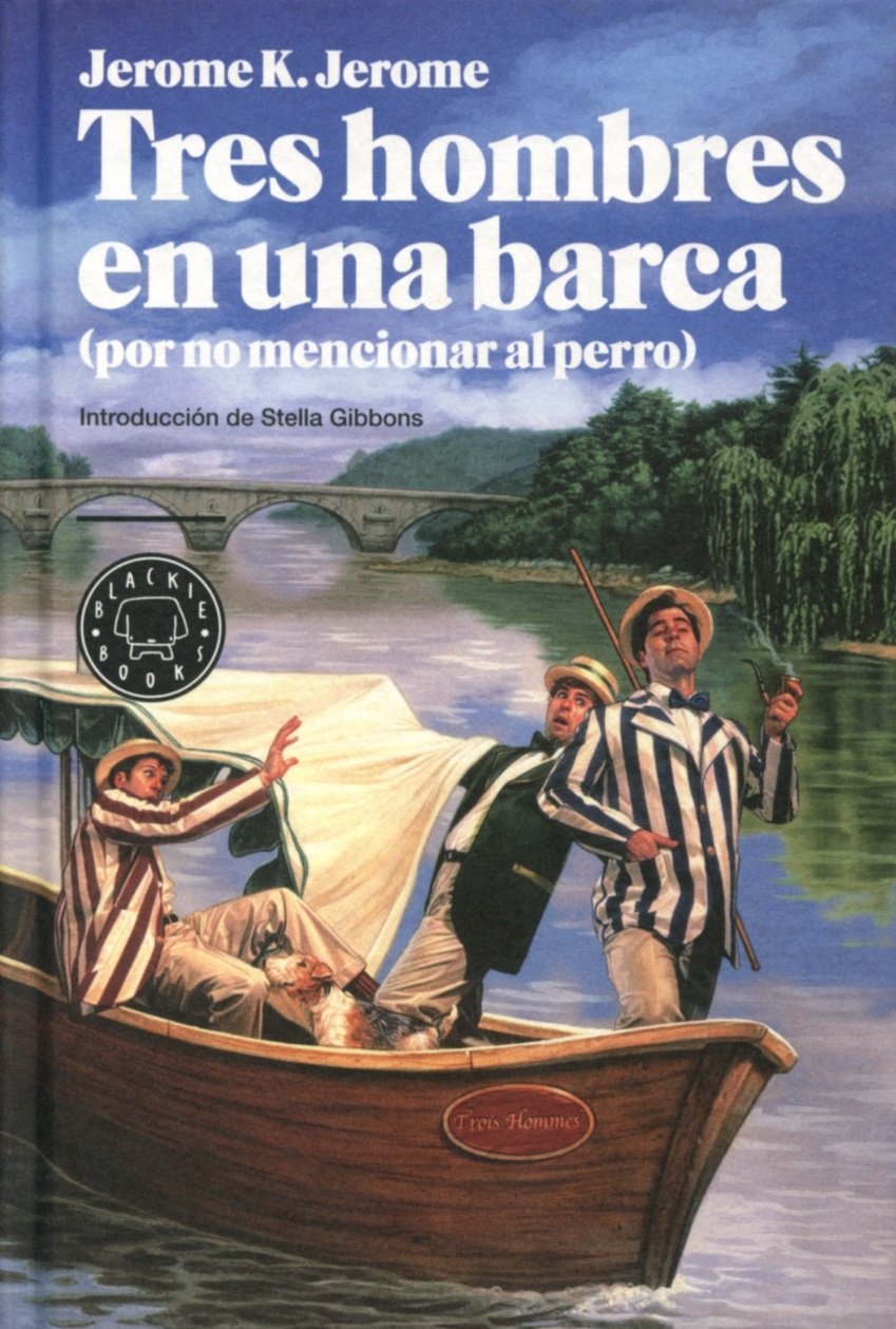 Tres hombres en una barca (por no mencionar al perro) Contemporary literature