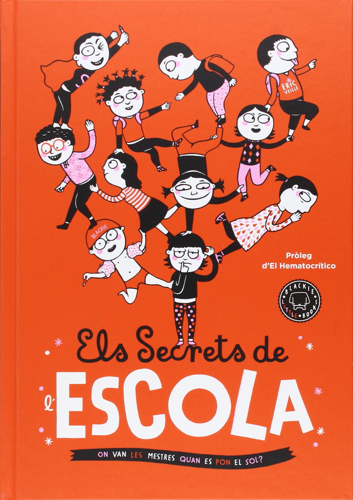 Els secrets de l'escola : on van les mestres quan es pon el sol? book