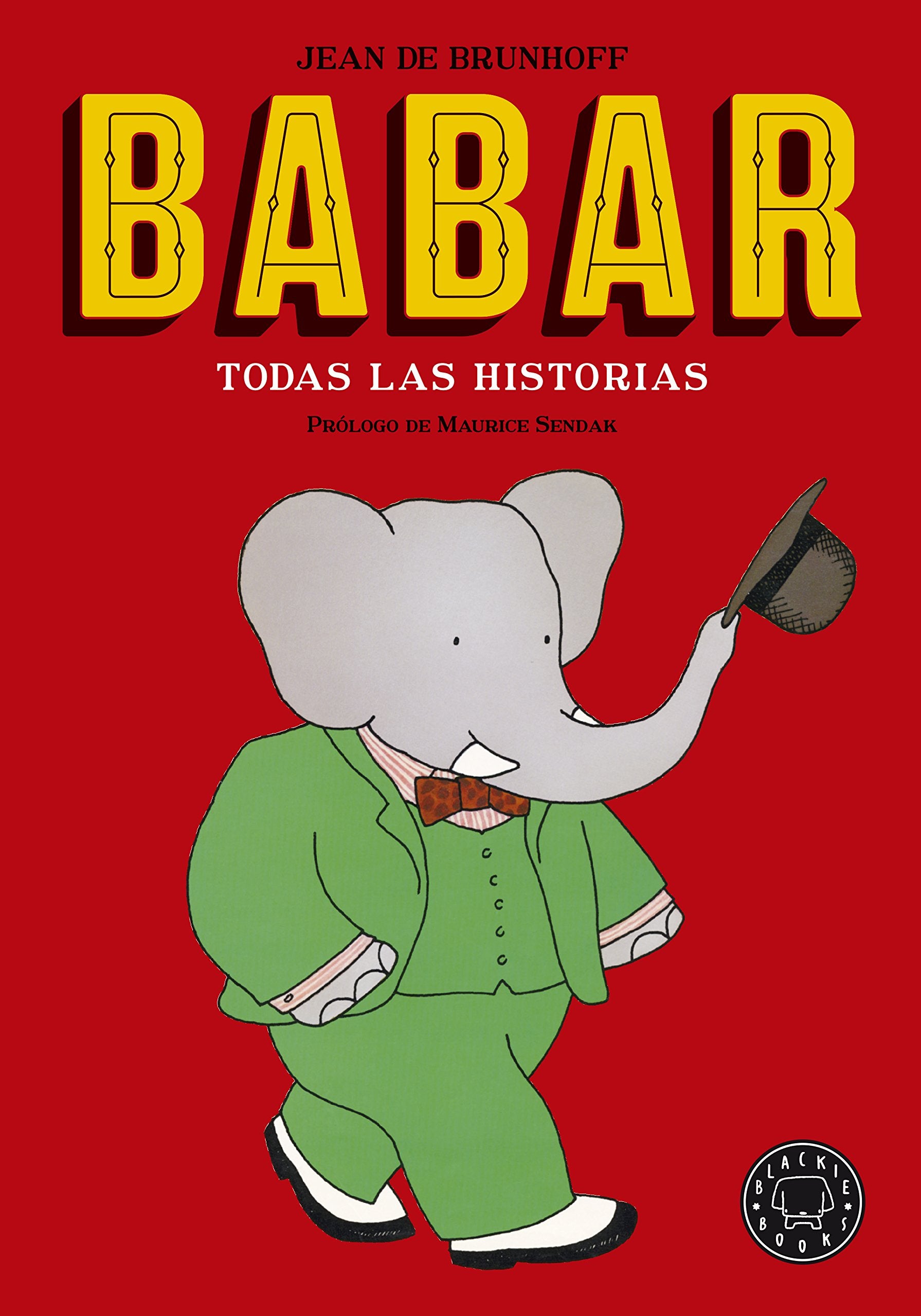 Babar. Todas las historias. Nueva edición book