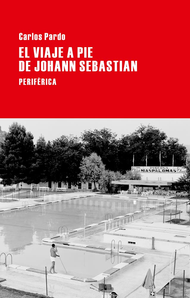El viaje a pie de Johann Sebastian (Largo Recorrido, Band 71) Contemporary literature