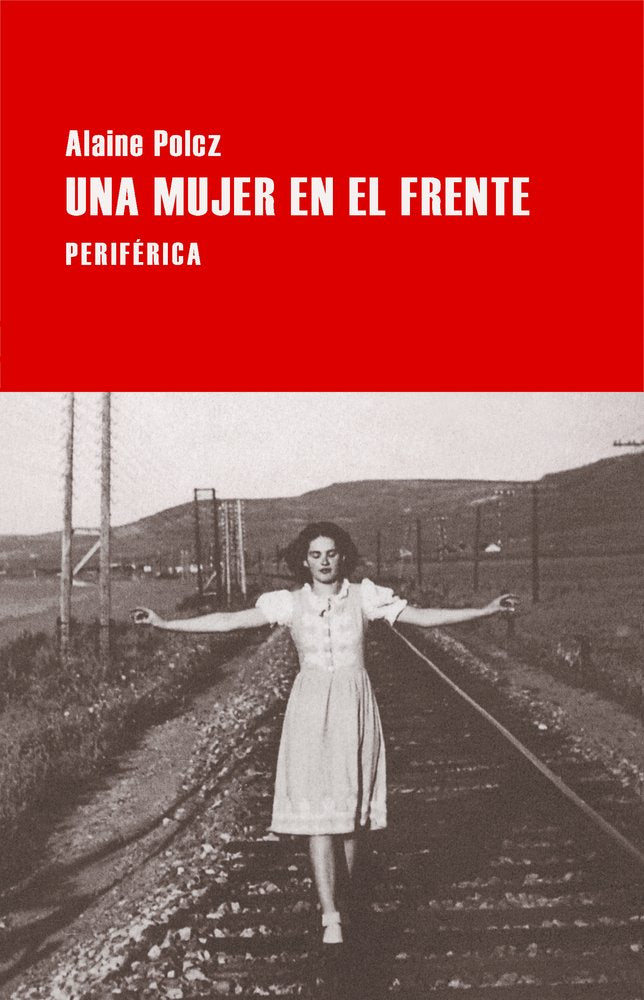 Una Mujer En El Frente Contemporary literature