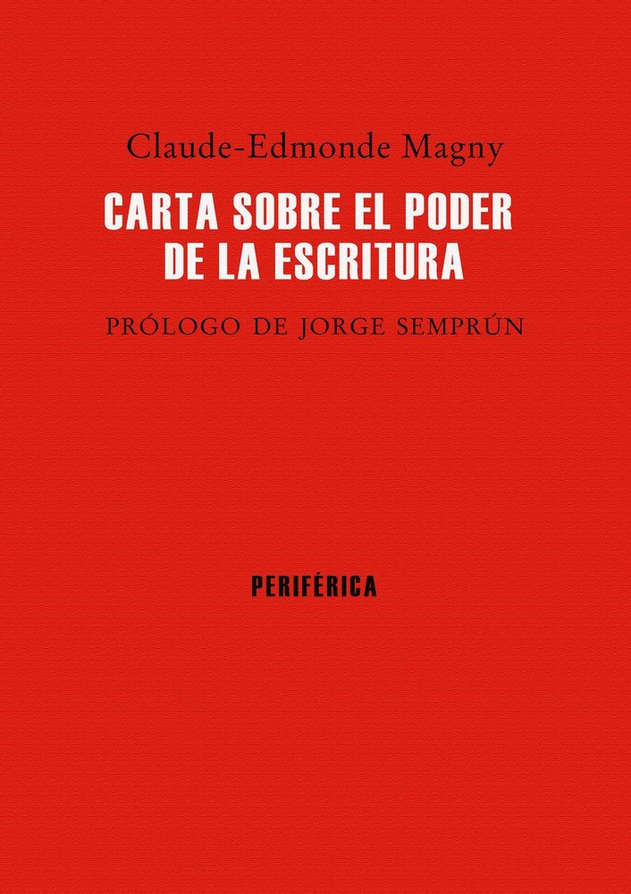 Carta sobre el poder de la escritura (Fuera de colección, Band 0) Contemporary literature