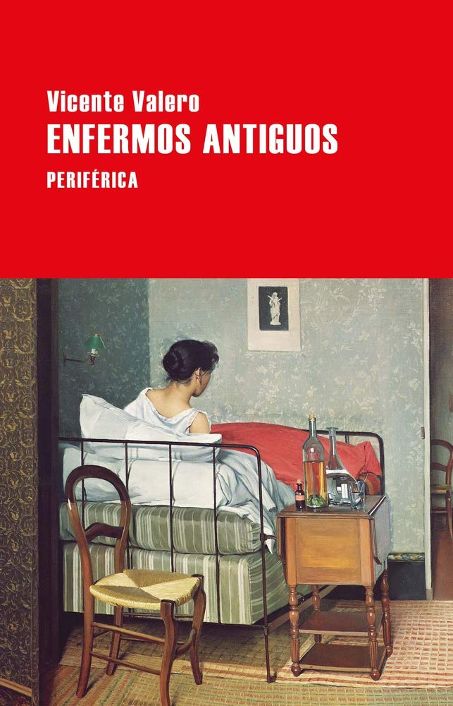 Enfermos antiguos (Largo Recorrido, Band 151) Contemporary literature