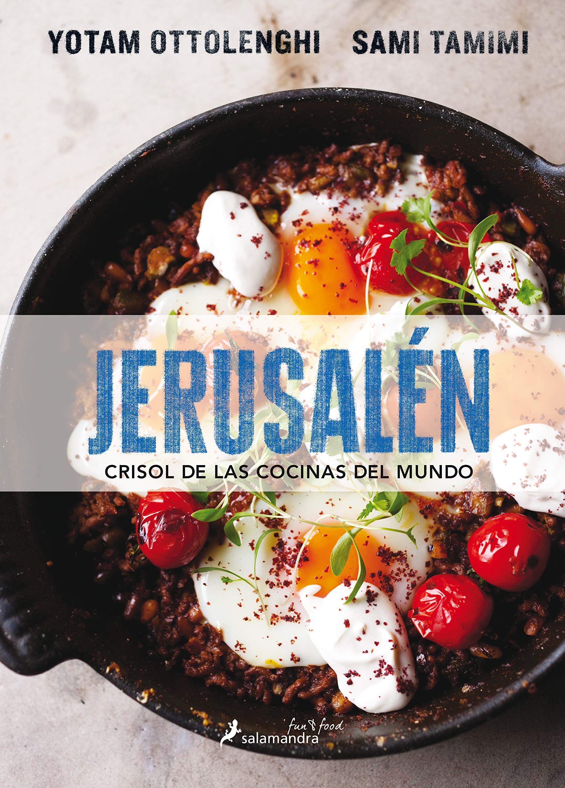 Jerusalen crisol de las cocinas del mundo/ Jerusalem A Cookbook: Crisol De Las Cocinas Del Mundo book