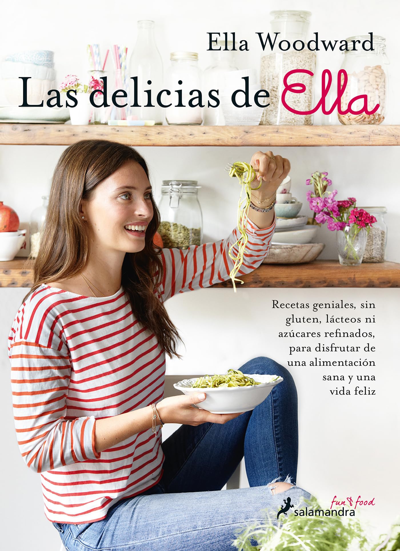 Las Delicias de Ella/ Deliciously Ella book