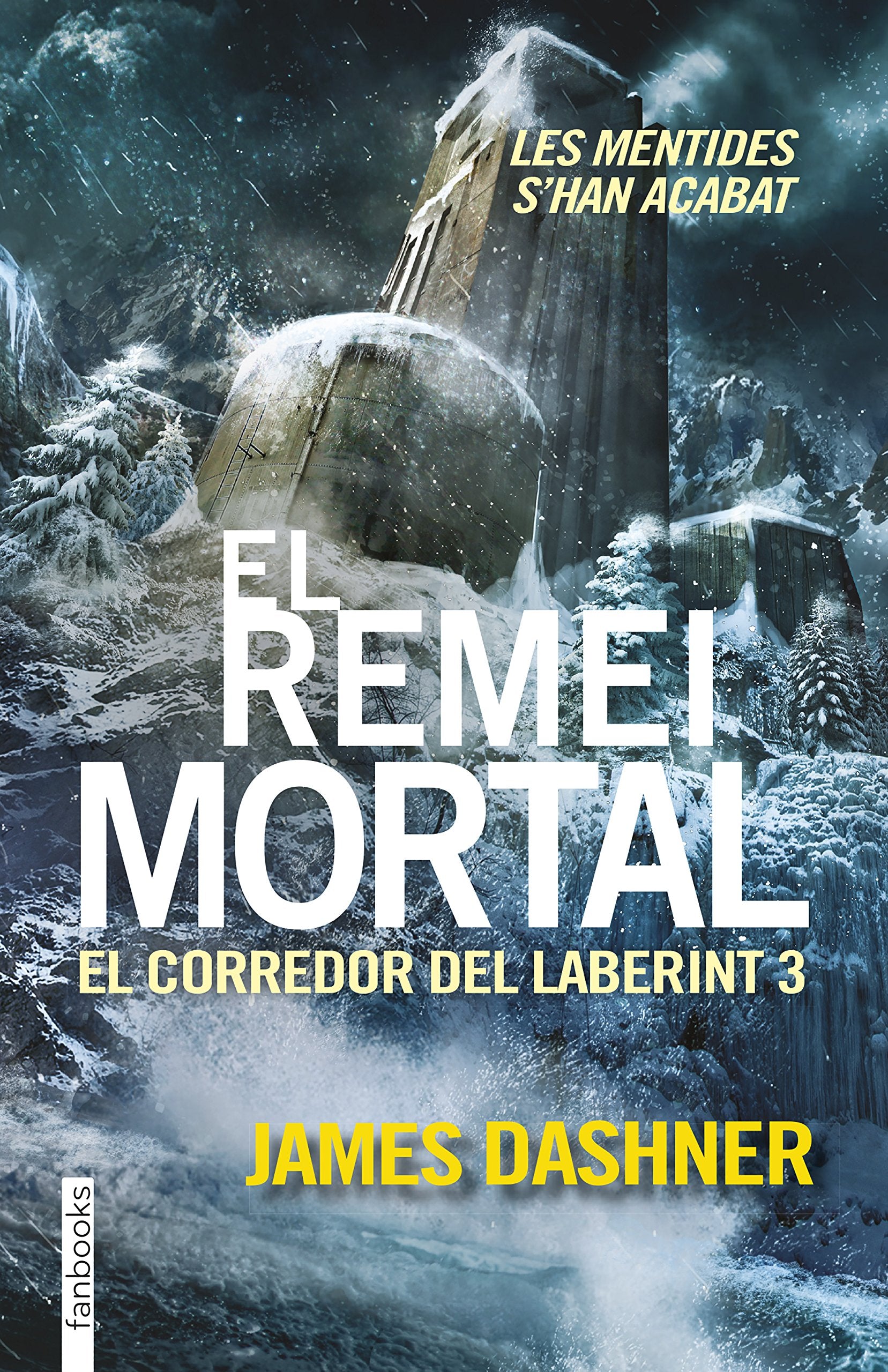 El remei mortal. El corredor del laberint 3: Les mentides s´han acabat book