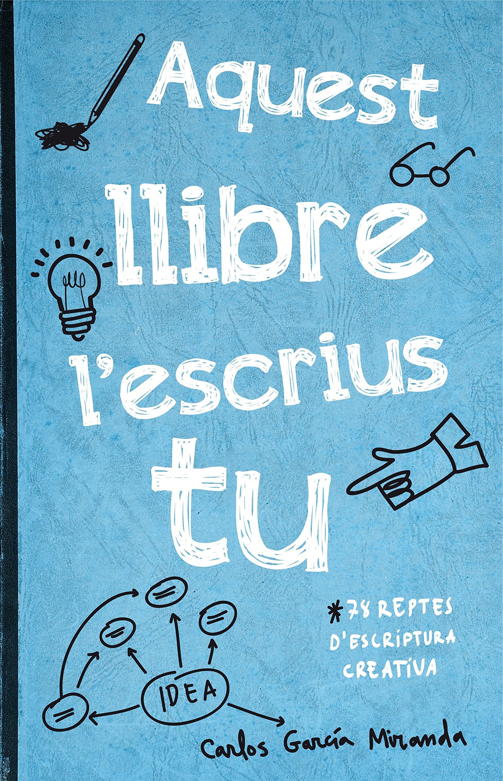 García Miranda, J: Aquest llibre l'escrius tu : 78 reptes d' Social Sciences